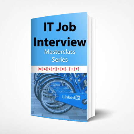 IT Job Interview Masterclass Series